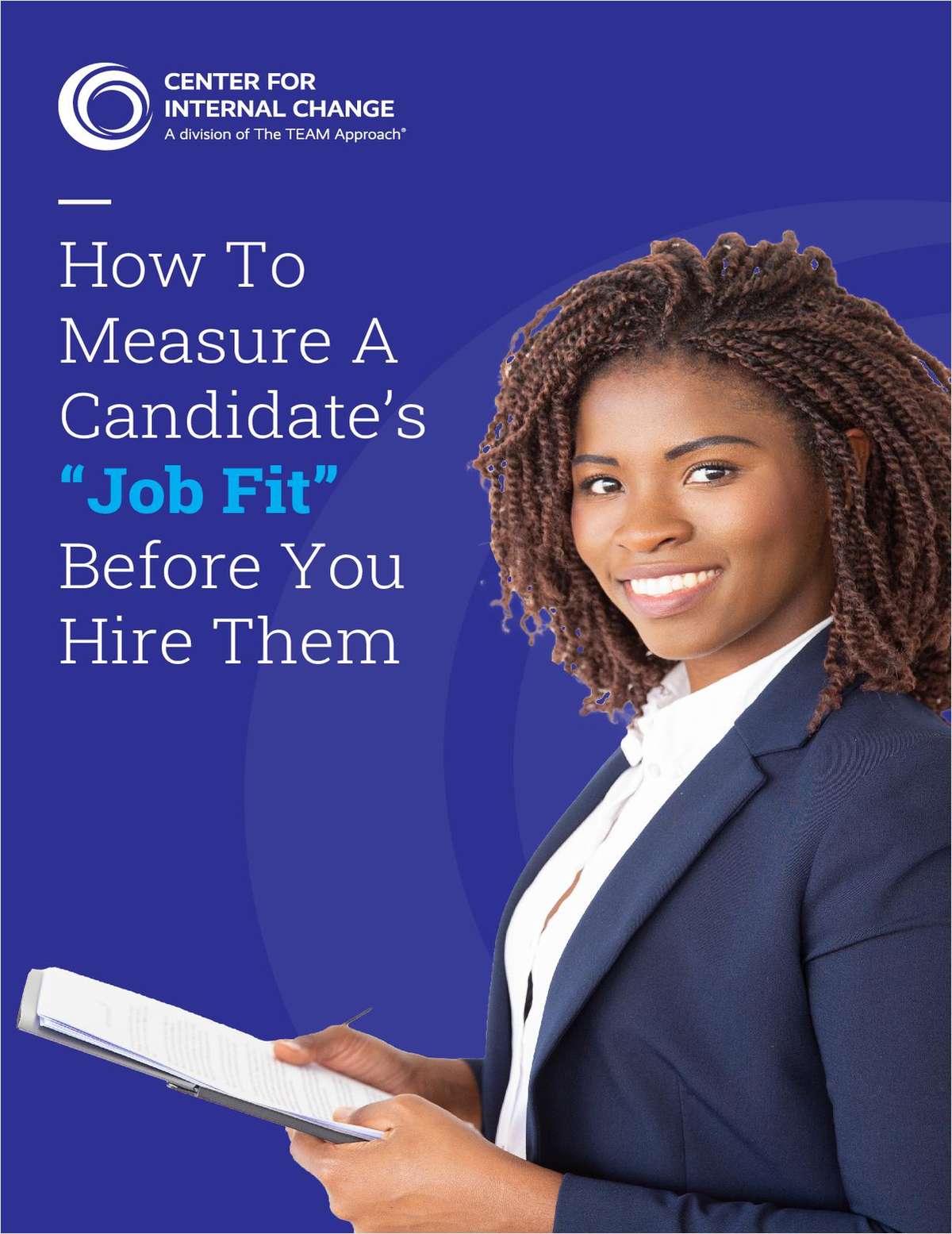 How To Measure A Candidate’s ‘Job Fit’ Before You Hire Them