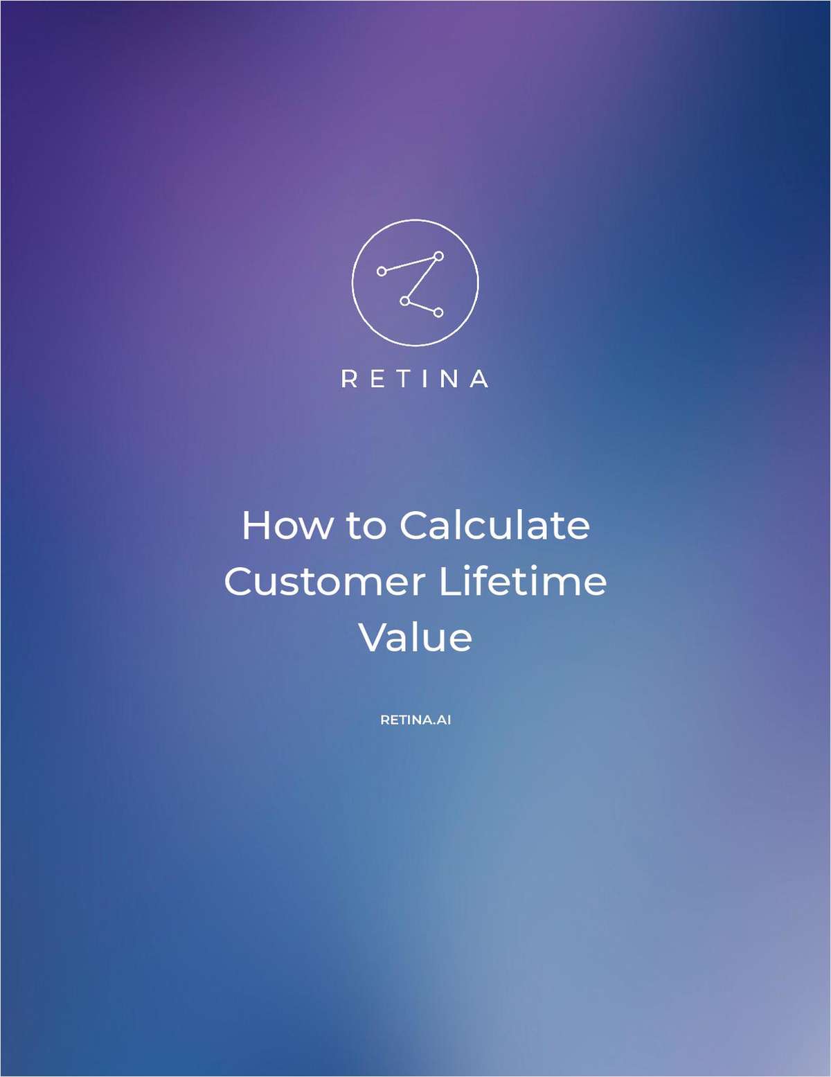 How to Calculate Customer Lifetime Value